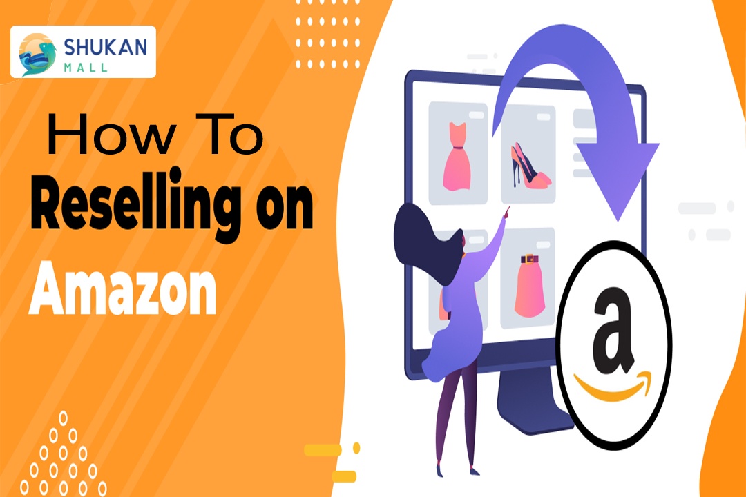 How To Resell On Amazon?
